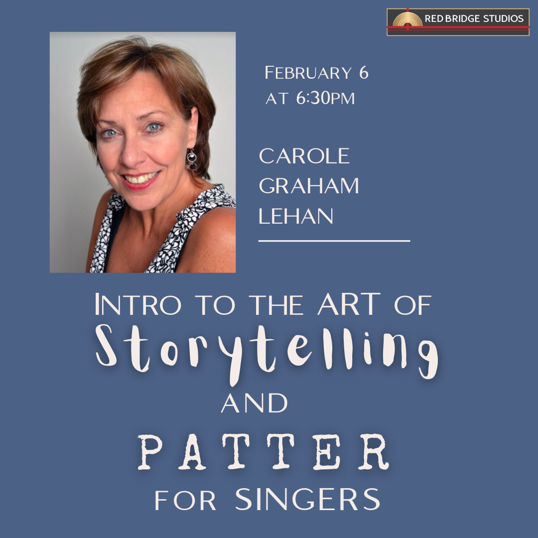 Intro to the Art of Storytelling and Patter for Singers